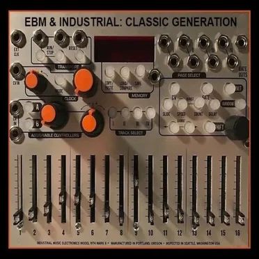 EBM & Industrial: Classic Generation by Various Artists - album cover