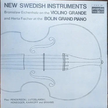 New Swedish Instruments: Violino grande, Bolin Grand Piano