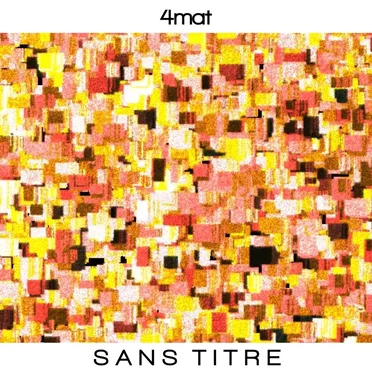 Sans Titre by 4mat - album cover