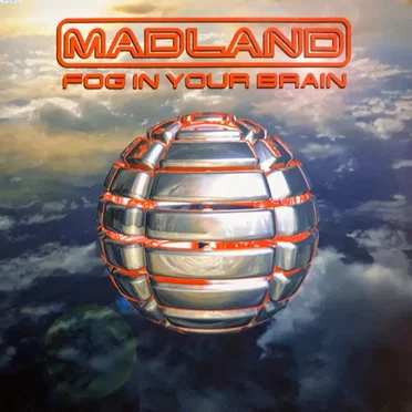 Fog in Your Brain by Madland - album cover