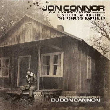 Best in the World: The People's Rapper LP by Jon Connor - album cover