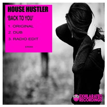 Back to You by House Hustler - album cover