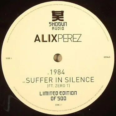 1984 / Suffer In Silence