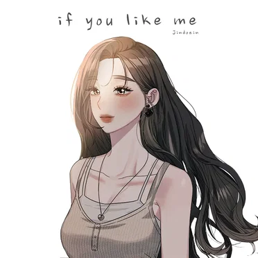 If you like me