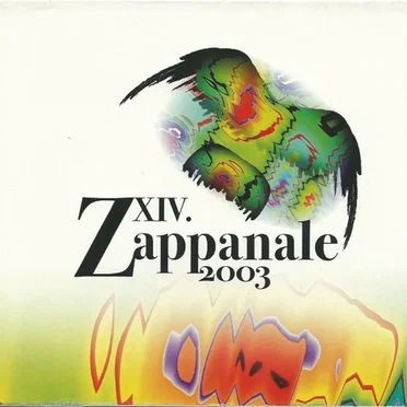 XIV Zappanale 2003 by Various Artists - album cover