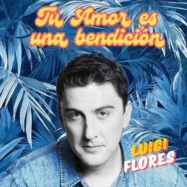 Tu Amor es una bendicion