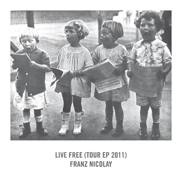 Live Free (Tour EP 2011)