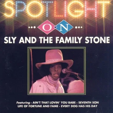 Spotlight on Sly and the Family Stone