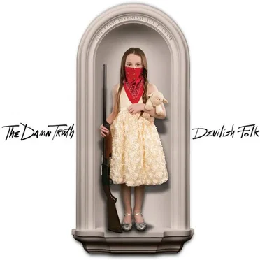 Devilish Folk by The Damn Truth - album cover