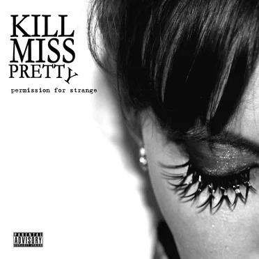 Permission for Strange by Kill Miss Pretty - album cover