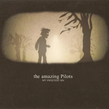 My Sweetest Sin by The Amazing Pilots - album cover