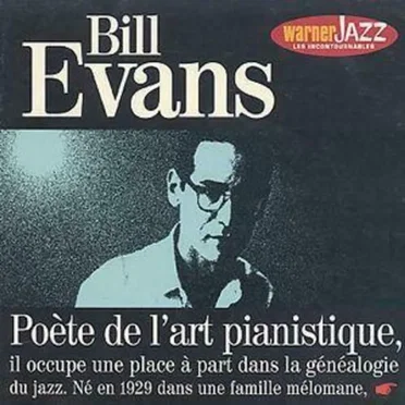 Bill Evans Poète de l'Art Pianistique