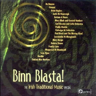 Binn Blasta! The Irish Traditional Music Special by Various Artists - album cover