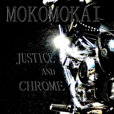 Justice and Chrome