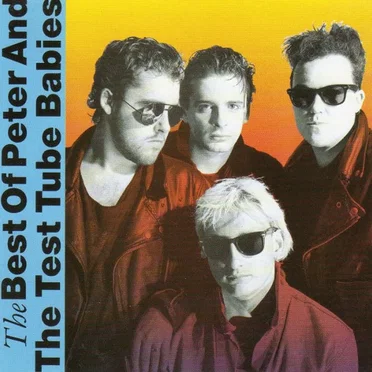The Best of Peter and the Test Tube Babies