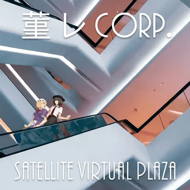 SATELLITE VIRTUAL PLAZA by 菫 レ Corp. - album cover