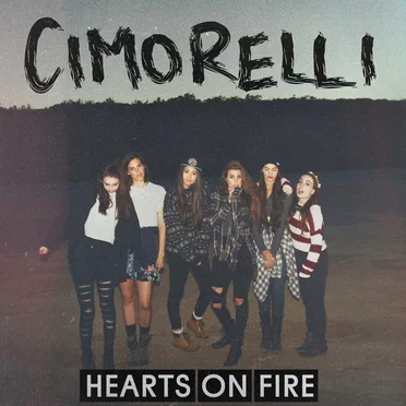 Hearts on Fire by Cimorelli - album cover