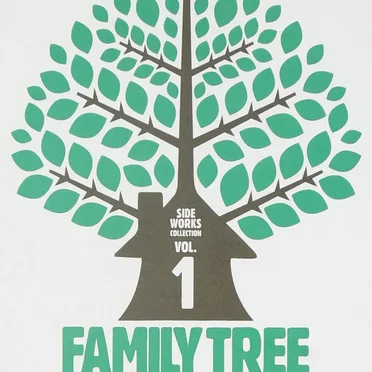 FAMILY TREE ～Side Works Collection Vol.1～