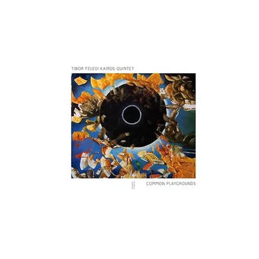 Common Playgrounds by Tibor Feledi Kairos Quintet - album cover