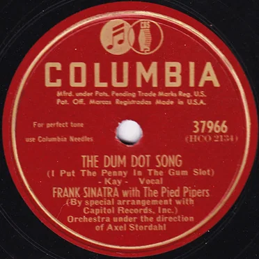 The Dum Dot Song / It All Came True