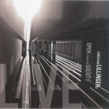 Live by Christian Lillinger’s Open Form for Society - album cover