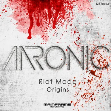 Riot Mode / Origins by Aaronic - album cover
