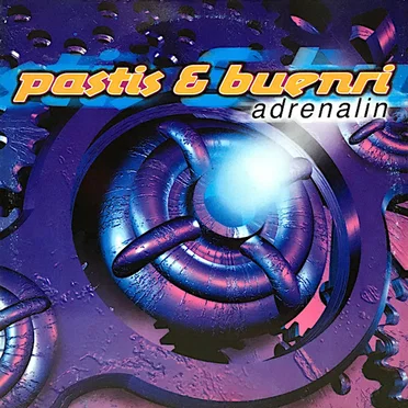 Adrenalin by Pastis & Buenri - album cover