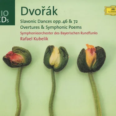 Slavonic Dances opp. 46 & 72 / Overtures & Symphonic Poems