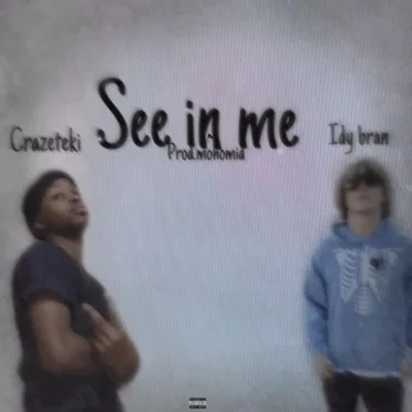 See in Me