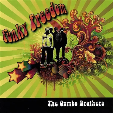 Funky Freedom by The Gumbo Brothers - album cover
