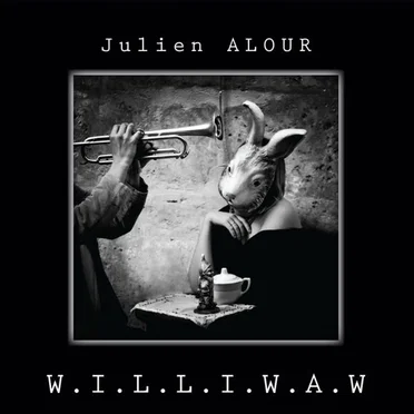 Williwaw by Julien Alour - album cover
