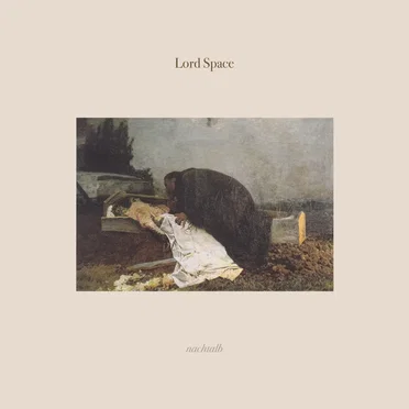 Nachtalb LP by Lord Space - album cover
