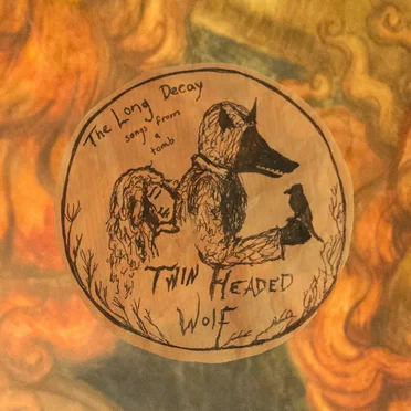 The Long Decay: Songs From a Tomb