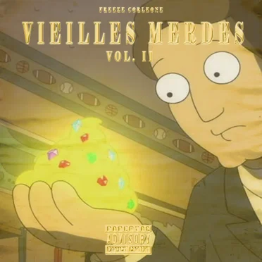 Vieilles Merdes, Vol. II by Freeze Corleone - album cover