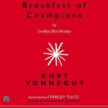 Breakfast of Champions by Kurt Vonnegut - album cover