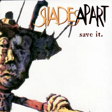 Save It by Shades Apart - album cover