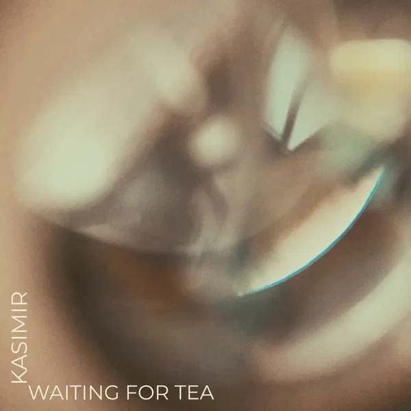 Waiting for Tea