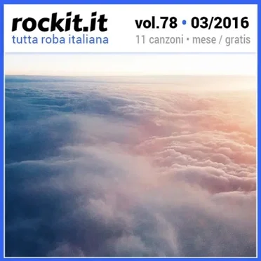 Rockit, Volume 78: Marzo 2016 by Various Artists - album cover