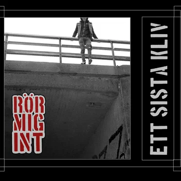 ETT SISTA KLIV by RÖR MIG INT - album cover