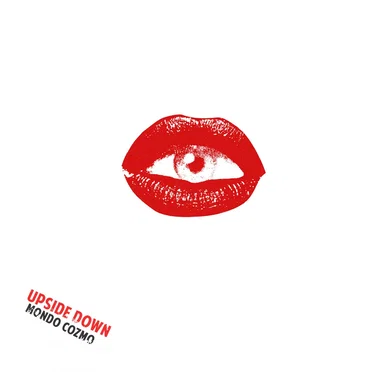 Upside Down by Mondo Cozmo - album cover