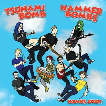 Bombs Away! by Tsunami Bomb - album cover