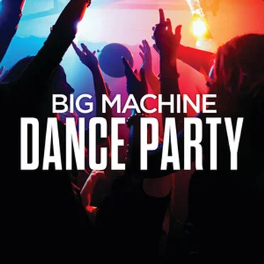 Big Machine Dance Party by Various Artist - album cover