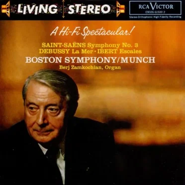 Saint-Saëns: Symphony no. 3 / Debussy: La Mer / Ibert: Escales