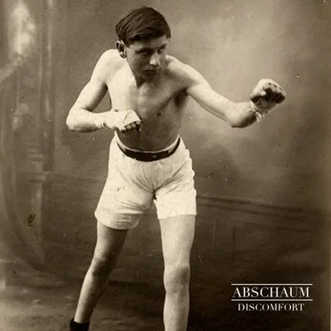 Discomfort by Abschaum - album cover