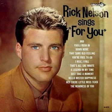 Rick Nelson Sings "For You"