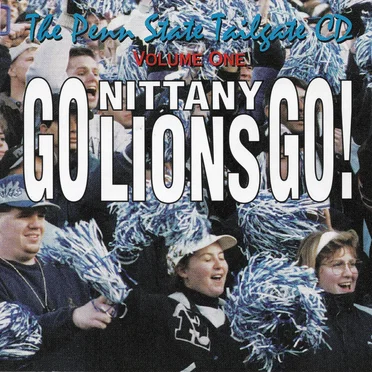 The Penn State Tailgate CD Volume 1 by The Electric Tailgate Band - album cover