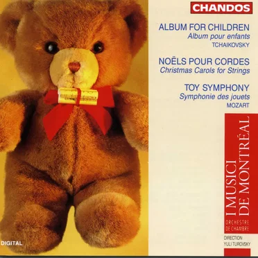 Tchaikovsky: Children's Album and Mozart: Toy Symphony