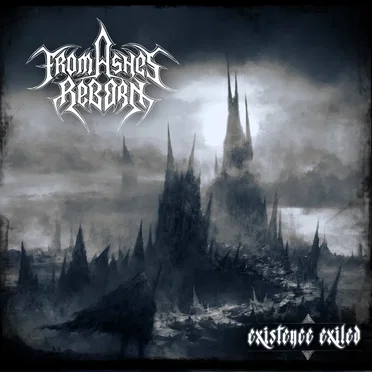 Existence Exiled by From Ashes Reborn - album cover