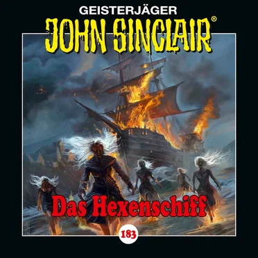 Geisterjäger John Sinclair Folge 183: Das Hexenschiff