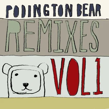 Podington Bear Remixes, Volume 1 by Various Artists - album cover